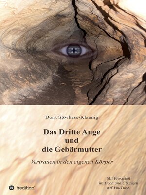 cover image of Das Dritte Auge und die Gebärmutter
